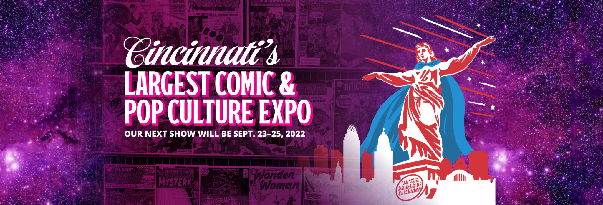 Cincinnati Comic Expo Largest Comic and Pop Culture Expo